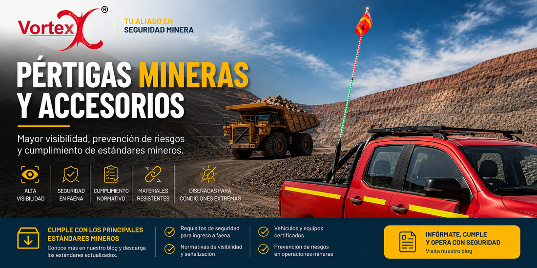 Pértigas mineras para camionetas, camiones y maquinarias: Usos, tipos y como elegir la correcta.